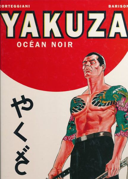 Yakuza. 1. Océan noir