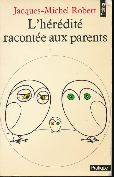 L'hérédité racontée aux parents