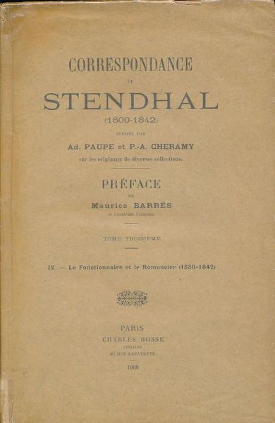 Correspondance de Stendhal publiée par Ad. Paupe et P.A. Cheramy …