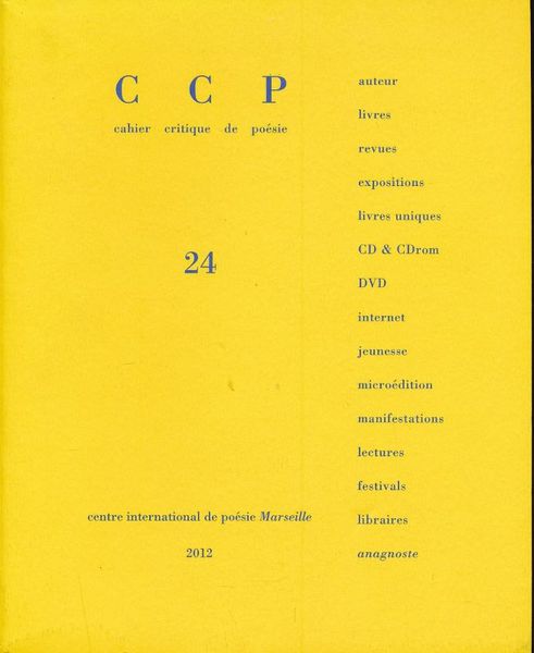 CCP. Cahier critique de poésie. 24. Dossier Anne Parian - …