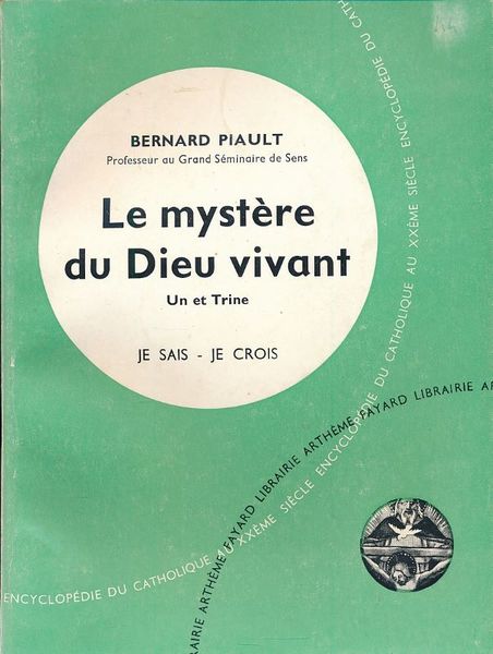 Le mystère du Dieu Vivant