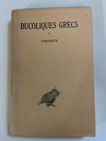 Bucoliques Grecs. Tome I Théocrite