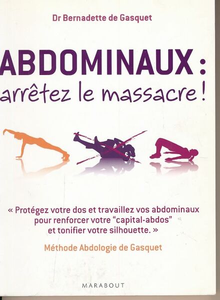 Abdominaux : arrêtez le massacre !