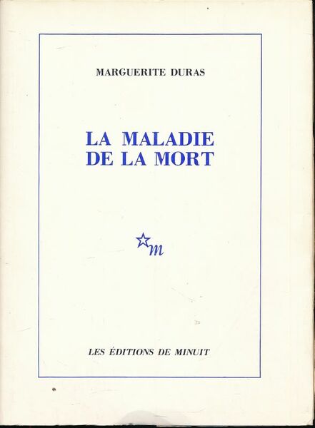 La maladie de la mort