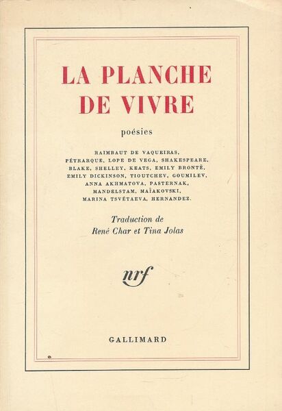 La planche à vivre. Poésies