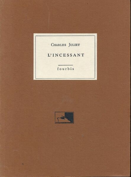 L'incessant