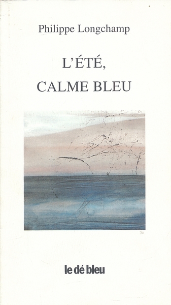 L'été calme bleu