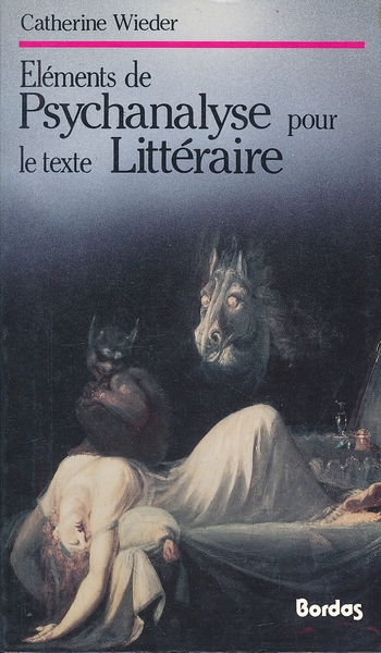Eléments de psychanalyse pour le texte littéraire