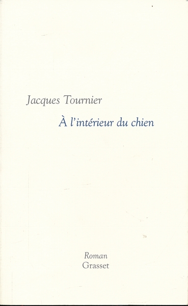 A l'intérieur du chien