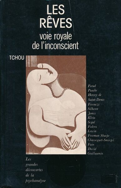 Les rêves, voie royale de l'inconscient