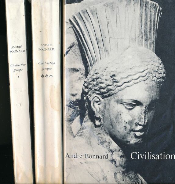 Civilisation grecque. De l'Iliade au Parthénon - D'Antigone à Socrate …