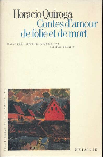 Contes d'amour de folie et de mort