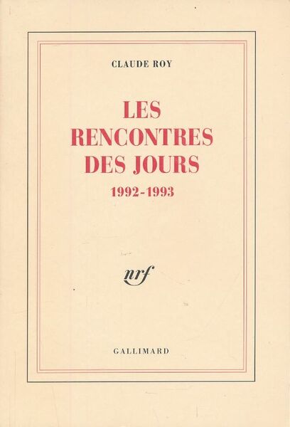 Des rencontres des jours 1992 - 1993
