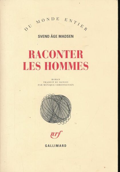 Raconter les hommes