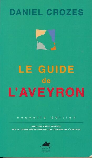 Le guide de l'Aveyron