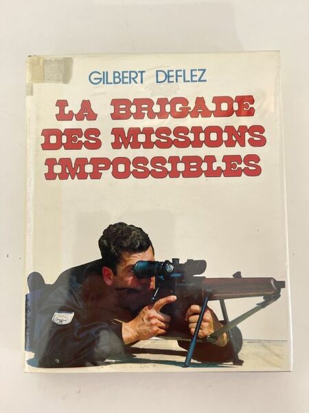 La brigade des missions impossibles