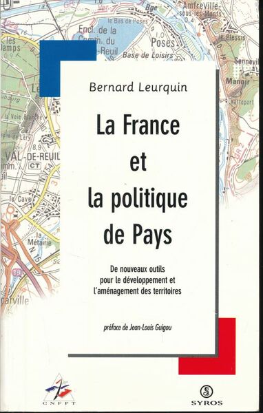 La France et la politique de pays. De nouveaux outils …