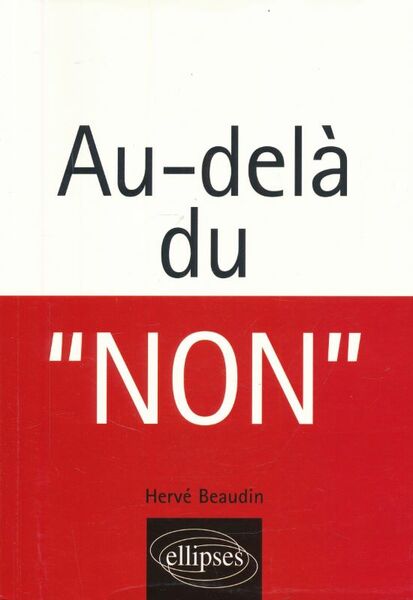Au-delà du "Non"