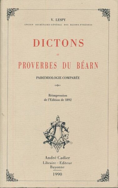 Dictons et proverbes du Béarn. Paroemiologie comparée