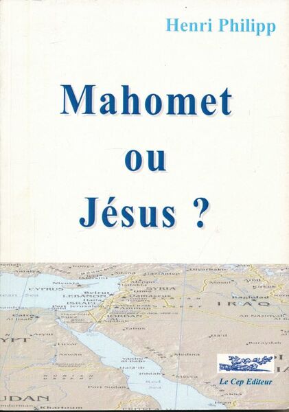 Mahomet ou Jésus ?