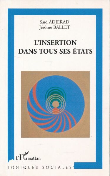 L'insertion dans tous ses états