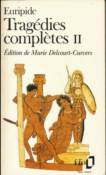 Tragédies complètes. Tome II