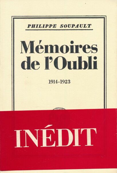 Mémoires de l'Oubli 1914 - 1923