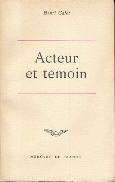 Acteur et témoin