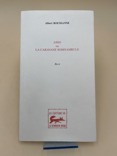 Asso ou la caravane somnambule