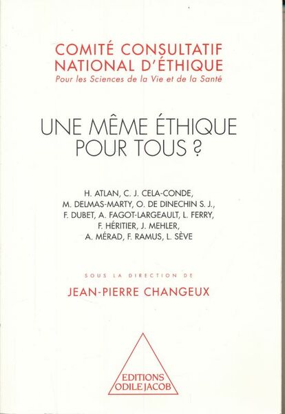 Une même éthique pour tous ?
