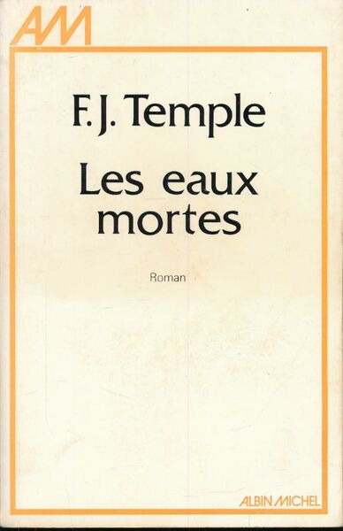 Les eaux mortes