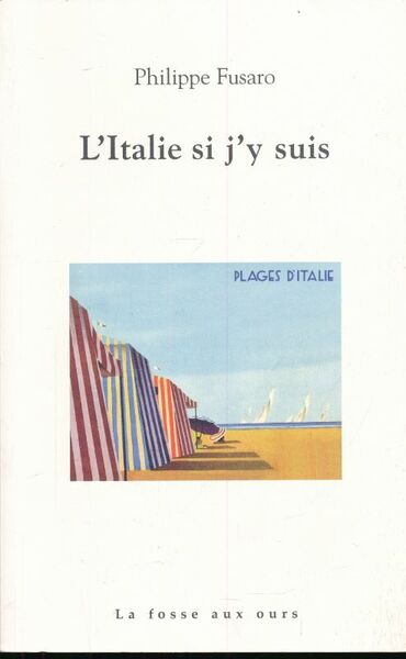 L'Italie si j'y suis