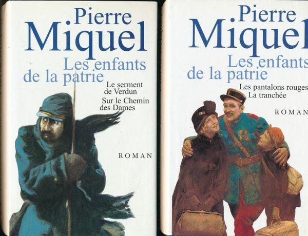 Les enfants de la patrie. Suite romanesque complète