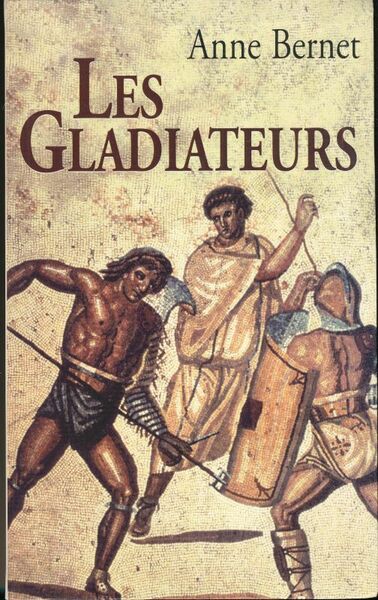 Les Gladiateurs