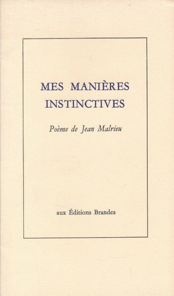 Mes manières instinctives