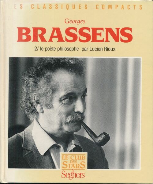 Georges Brassens. 2. Le poète philosophe