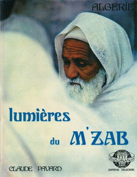 Algérie. Lumières du M'Zab
