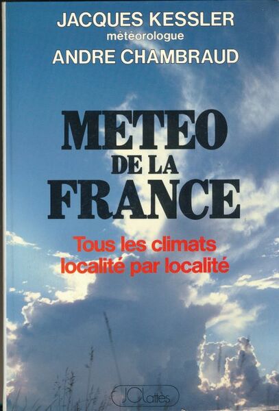 Météo de la France. Tous les climats localités par localités