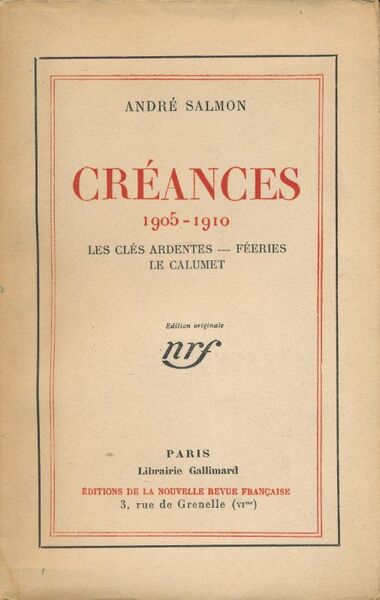Créances 1905 - 1910. Les clés ardentes. Féeries. Le calumet