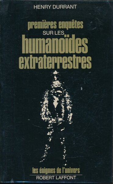 Premières enquêtes sur les humanoÏdes extraterrestres