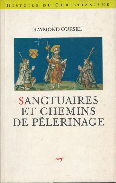Sanctuaires et chemins de pélerinage