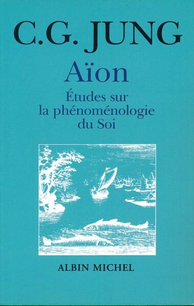 Aïon. Etudes sur la phénoménologie du Soi