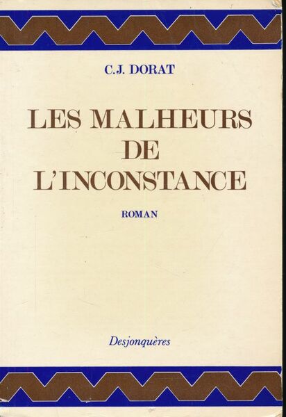 Les malheurs de l'inconstance