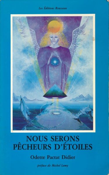 Nous serons pêcheurs d'étoiles