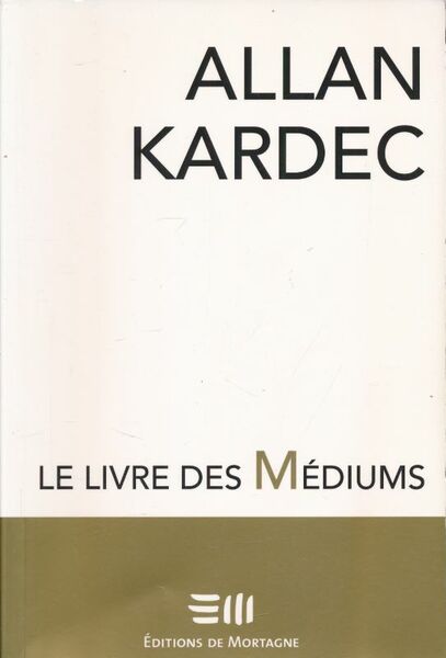 Le livre des médiums