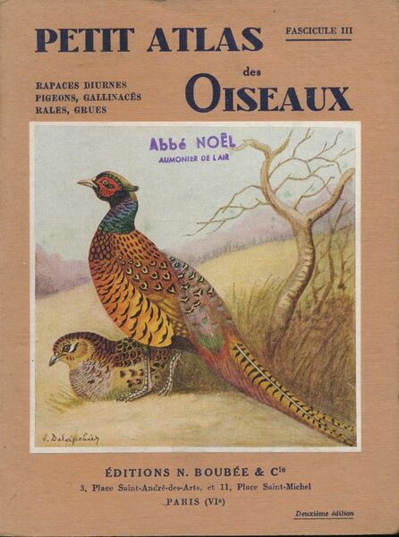 Petit atlas des oiseaux. Fascicule III. Rapaces diurnes, pigeons, gallinacés, …