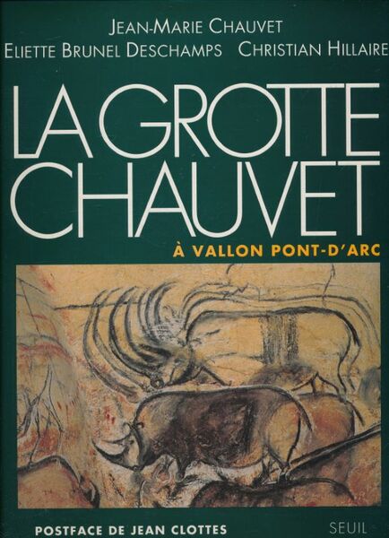La grotte Chauvet à Vallon-Pont-d'Arc
