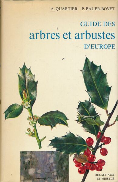Guide des arbres et arbustes d'Europe