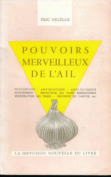 Pouvoirs merveilleux de l'aïl