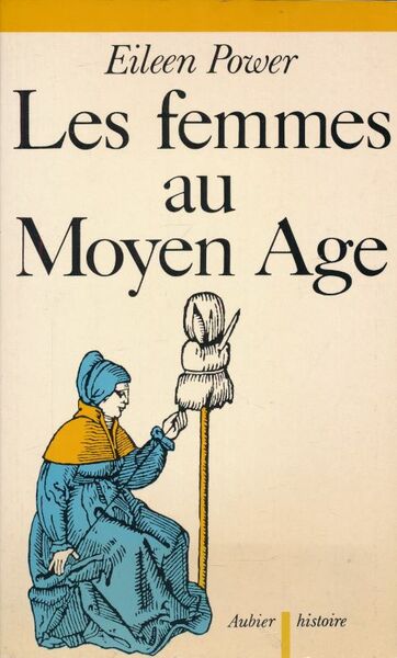 Les femmes au Moyen Age